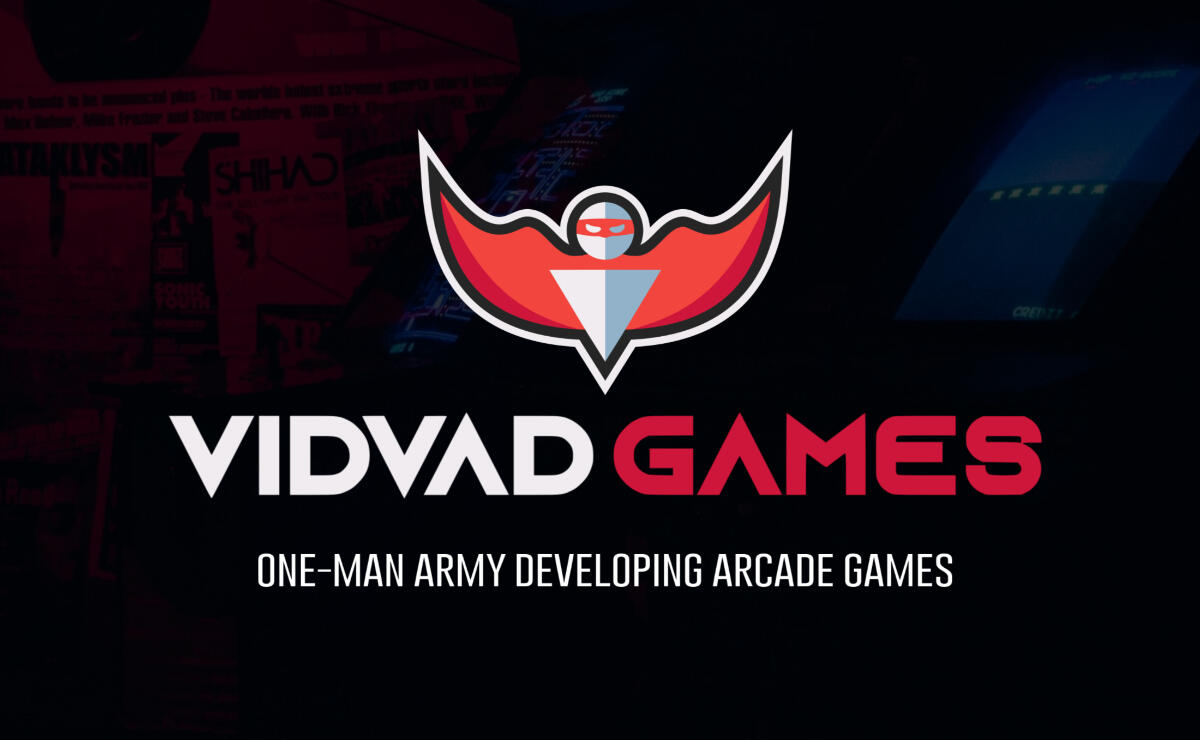 Vidvad Games - A one-man army game studio!